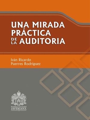 cover image of Una mirada práctica de la auditoría